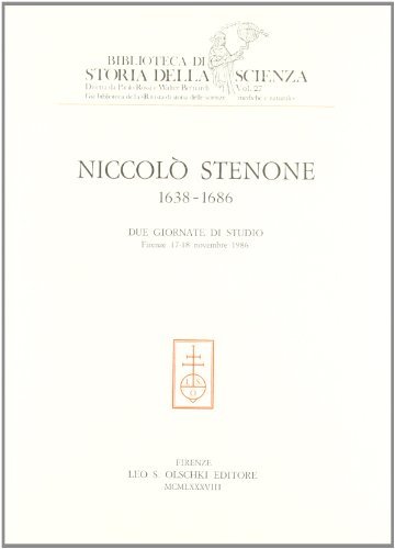 Niccolò Stenone (1638-1686). Due giornate di studio (Firenze, 17-18 novembre 1986) edito da Olschki