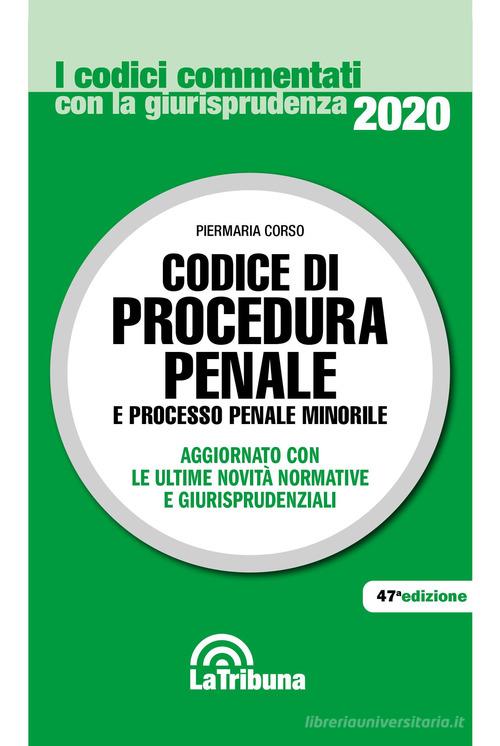 Codice di procedura penale e processo penale minorile edito da La Tribuna