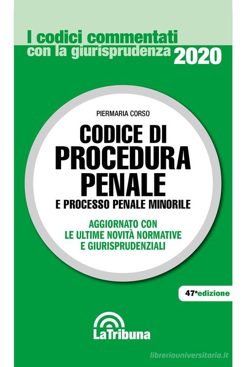 Codice di procedura penale e processo penale minorile edito da La Tribuna