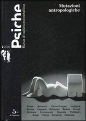 Psiche. Rivista di cultura psicoanalitica (2008) vol.2 edito da Il Saggiatore