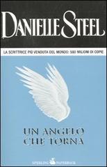 Un angelo che torna di Danielle Steel edito da Sperling & Kupfer