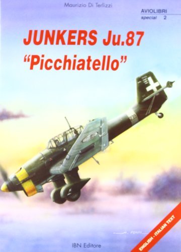 Junkers Ju. 87 Picchiatello di Maurizio Di Terlizzi edito da IBN