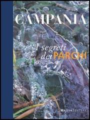 Campania. I segreti dei parchi edito da Massa