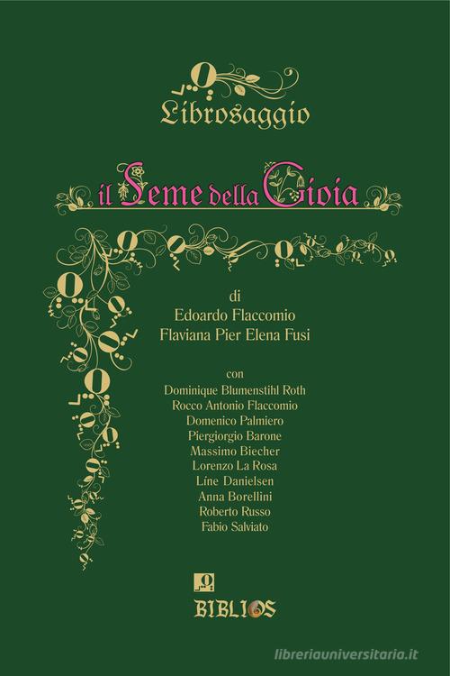 Libro Il seme della gioia di Edoardo Flaccomio Librosaggio di Biblios