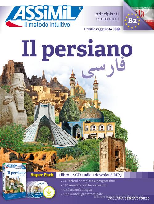Il persiano. Con 4 CD-Audio. Con Contenuto digitale per download di Dominique Halbout, Muhammad-Hossein Karim edito da Assimil Italia