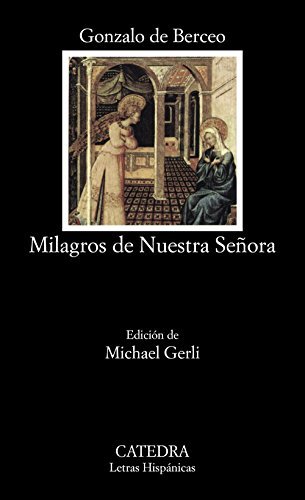 Milagros de nuestra senora di Gonzalo de Berceo edito da Catedra