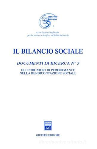 Il bilancio sociale. Documenti di ricerca vol.5 edito da Giuffrè