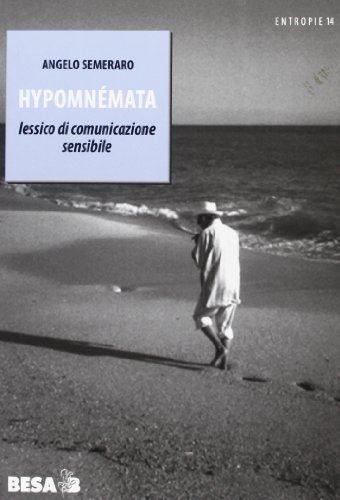 Hypomnémata. Lessico di comunicazione possibile di Angelo Semeraro edito da Salento Books