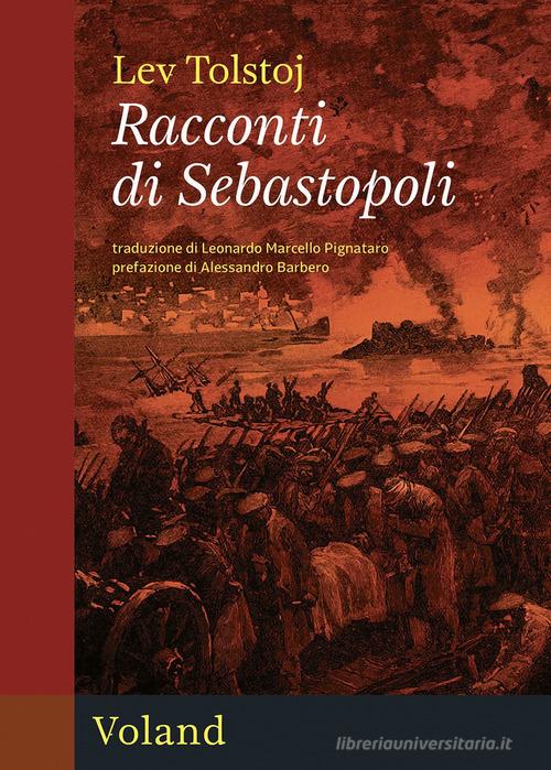 Libro I racconti di Sebastopoli di Lev Tolstoj Sírin di Voland