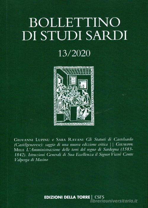 Bollettino di studi sardi (2020) vol. 13 edito da Edizioni Della Torre