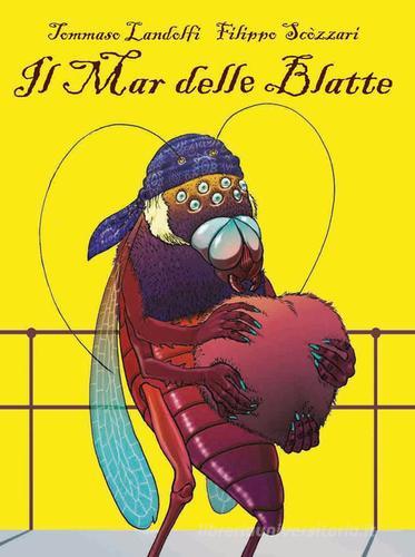 Il Mar delle Blatte di Filippo Scòzzari edito da Coconino Press