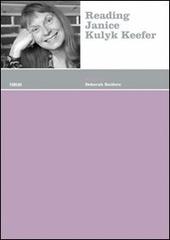 Reading Janice Kulyk Keefer edito da Forum Edizioni