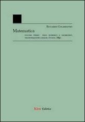 Matematica vol.1 di Riccardo Colamatteo edito da Kion