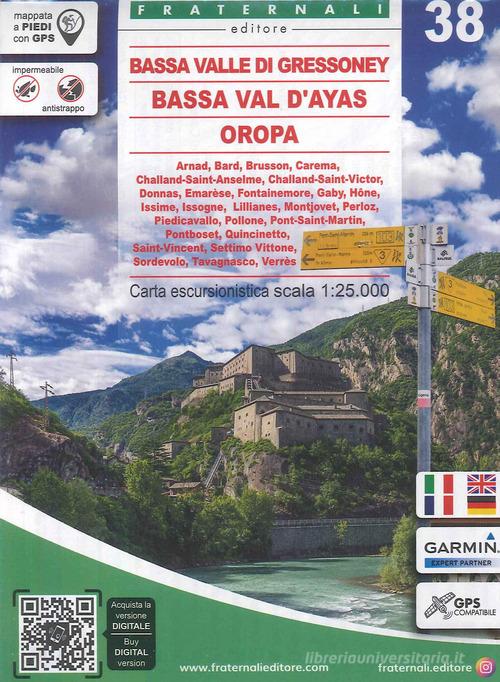 Bassa Valle di Gressoney, Bassa Val d'Ayas, Oropa edito da Fraternali Editore
