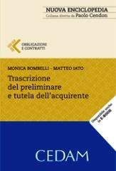 Trascrizione del preliminare e tutela dell'acquirente di Monica Bombelli, Matteo Iato edito da CEDAM