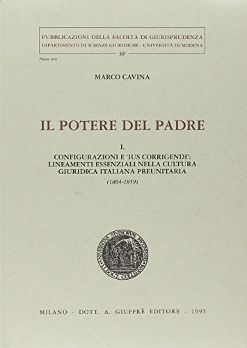 Il potere del padre di Marco Cavina edito da Giuffrè