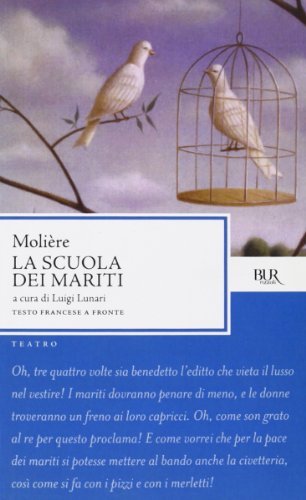 La scuola dei mariti di Molière edito da Rizzoli