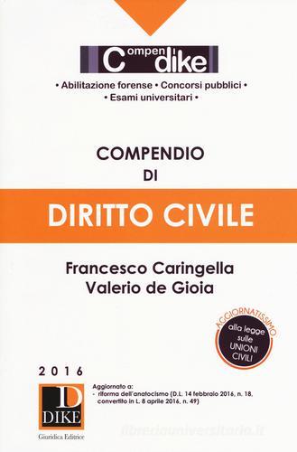 Compendio di diritto civile. Minor di Francesco Caringella, Valerio De Gioia edito da Dike Giuridica Editrice