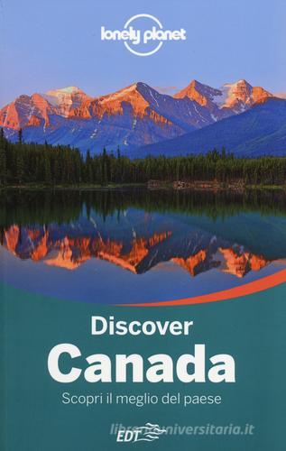 Discover Canada. Scopri il meglio del paese edito da EDT