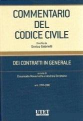 Commentario al Codice civile. Contratti in generale vol.2 edito da Utet Giuridica