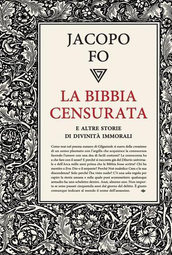 La Bibbia censurata e altre storie di divinità immorali di Jacopo Fo edito da Perrone
