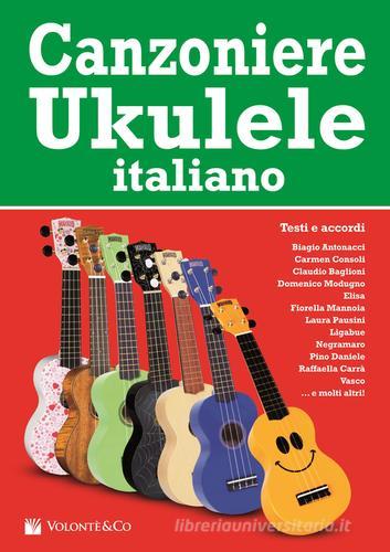 Canzoniere ukulele italiano edito da Volontè & Co