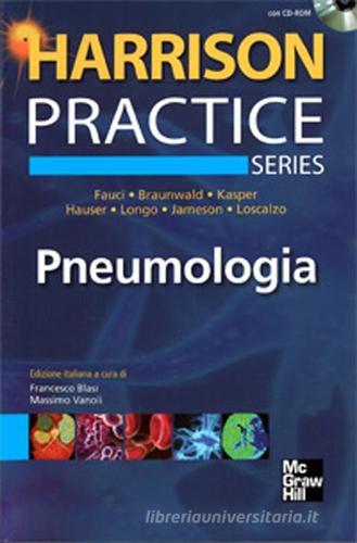 Harrison Practice. Pneumologia. Con CD-ROM edito da McGraw-Hill Education