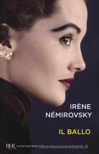 Il ballo di Irène Némirovsky edito da Rizzoli