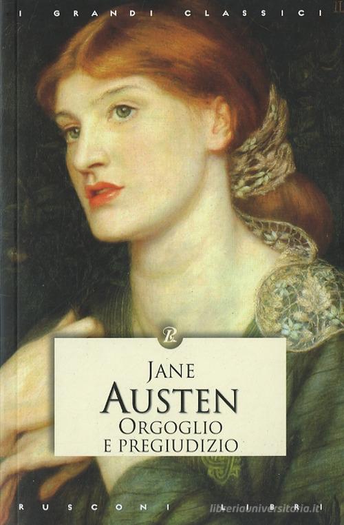 Orgoglio e pregiudizio di Jane Austen edito da Rusconi Libri