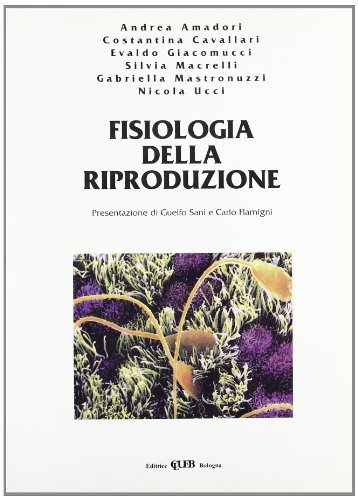 Fisiologia della riproduzione edito da CLUEB