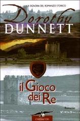 Il gioco dei re di Dorothy Dunnett edito da Corbaccio