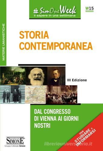 Storia contemporanea. Dal Congresso di Vienna ai giorni nostri edito da Edizioni Giuridiche Simone