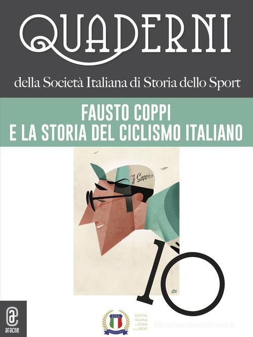 Quaderni della società italiana di storia dello sport vol.10 edito da Aracne (Genzano di Roma)