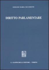 Diritto parlamentare di Stefano M. Cicconetti edito da Giappichelli