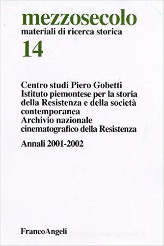 Mezzosecolo. Annali 2001-2002 vol.14 edito da Franco Angeli