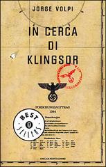 In cerca di Klingsor di Jorge Volpi edito da Mondadori