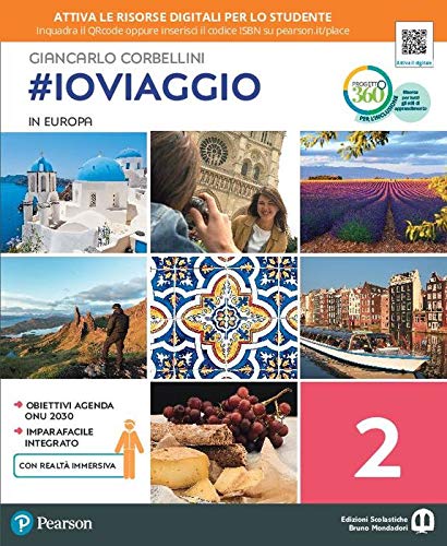 #ioviaggio. Per la Scuola media. Con e-book. Con espansione online vol. 2 di Giancarlo Corbellini edito da Edizioni Scolastiche Bruno Mondadori