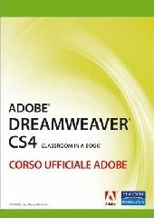 Adobe dreamweaver CS4. Classroom in a book. Corso ufficiale Adobe. Con CD-ROM edito da Pearson