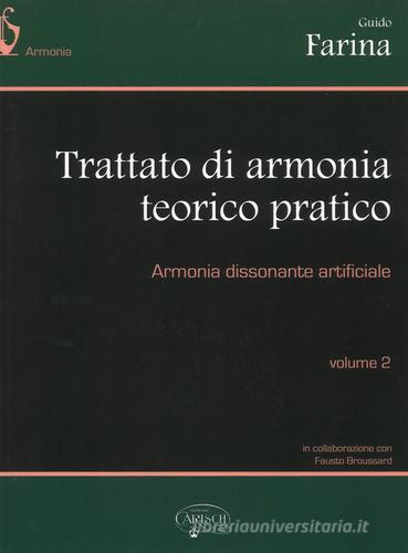 Trattato di armonia teorico-pratico vol.2 di Guido Farina edito da Carisch