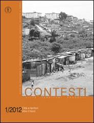 Contesti. Città territori progetti (2012) vol. 1-2. Città e territori oltre il nord edito da All'Insegna del Giglio