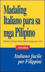 L' italiano facile per filippini di M. Pagasa Cuchapin De Vita edito da Vallardi A.