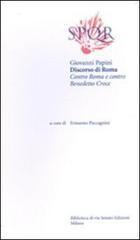 Libro Discorso di Roma. Contro Roma e contro Benedetto Croce di Giovanni Papini Biblioteca dell'anima di Biblioteca di Via Senato