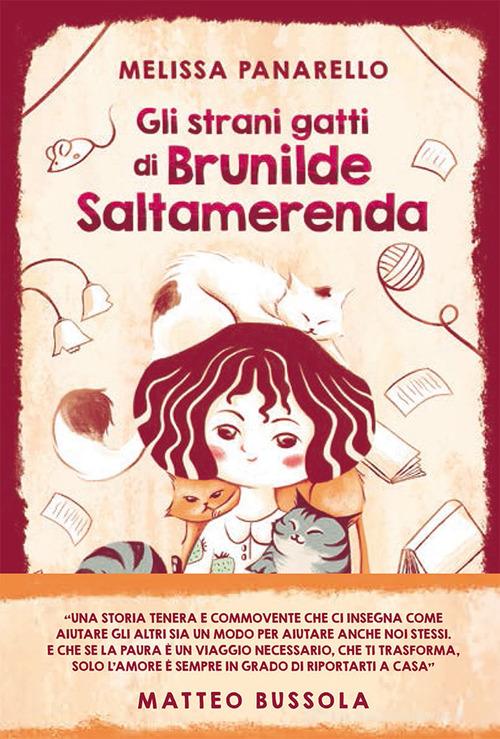 Gli strani gatti di Brunilde Saltamerenda di Melissa Panarello edito da Mondadori Electa