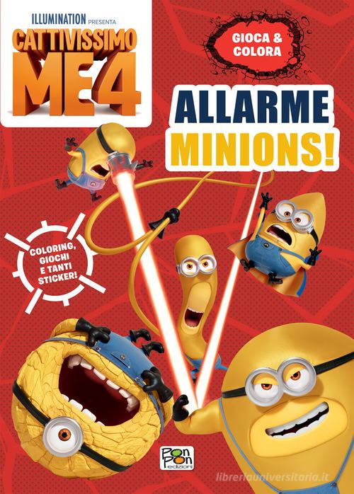 Allarme Minions! Cattivissimo me 4. Gioca & colora. Ediz. a colori di Lisa Capiotto edito da Pon Pon Edizioni