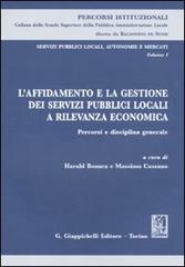 Servizi pubblici locali, autonomie e mercati vol.1 edito da Giappichelli
