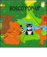 Bosco pop-up. Libro pop-up edito da EL
