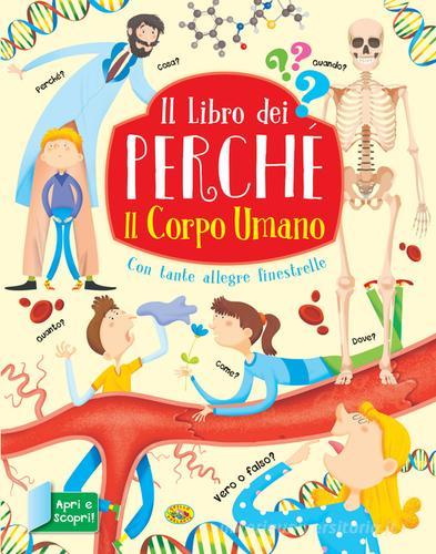 libro dei perché. Ediz. a colori. Ediz. deluxe