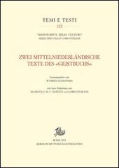 Zwei mittelniederländische. Texte des «Geistbuchs». Ediz. multilingue edito da Storia e Letteratura