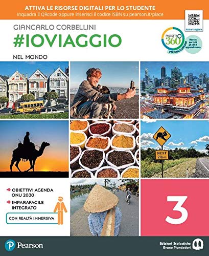 #ioviaggio. Per la Scuola media. Con e-book. Con espansione online vol. 3 di Giancarlo Corbellini edito da Edizioni Scolastiche Bruno Mondadori