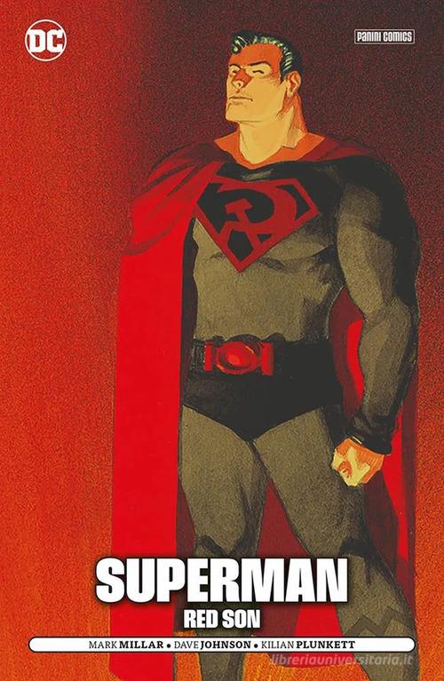 Red son. Superman di Mark Millar, Dave Johnson, Killian Plunkett edito da Panini Comics